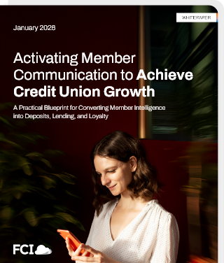 Activating Member Communication to Achieve Credit Union Growth