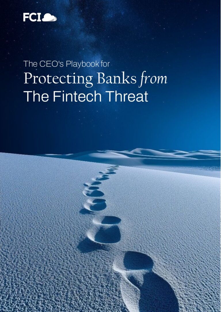 The CEO’s Playbook for Protecting Banks from the Fintech Threat