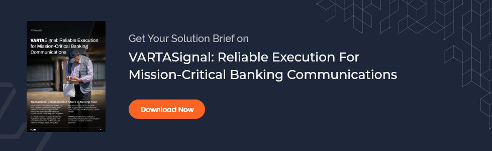 In-Blog-Image-Solution-Brief-VARTASignal-Reliable-Execution-for-Mission-Critical-Banking-Communications